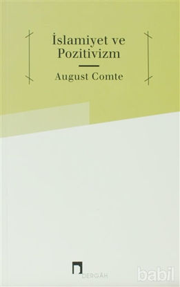 Picture of İslamiyet ve Pozitivizm