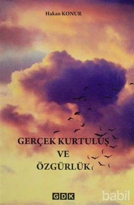Picture of Gerçek Kurtuluş ve Özgürlük