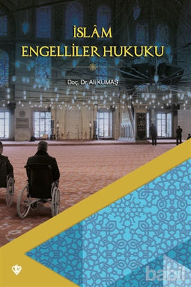 Picture of İslam Engelliler Hukuku