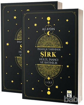 Picture of İnsanlık Tarihinde Şirk Hulul İnancı ve Batınılik 1. ve 2. Cilt (2 Cilt Takım)