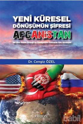 Picture of Yeni Küresel Dönüşümün Şifresi Afganistan