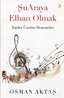 Picture of Şuaraya Elhan Olmak
