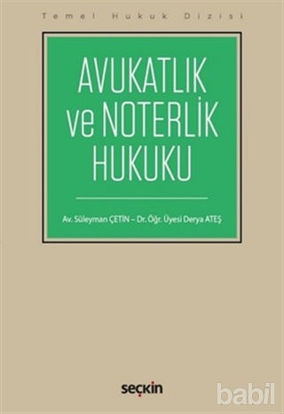 Picture of Avukatlık ve Noterlik Hukuku