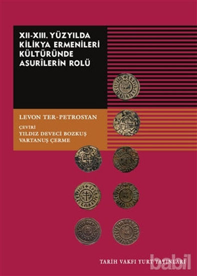 Picture of 12-13. Yüzyılda Kilikya Ermenileri Kültüründe Asurilerin Rolü