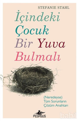 Picture of İçindeki Çocuk Bir Yuva Bulmalı