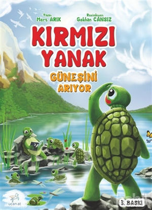Picture of Kırmızı Yanak Güneşini Arıyor