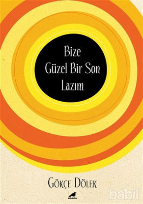 Picture of Bize Güzel Bir Son Lazım