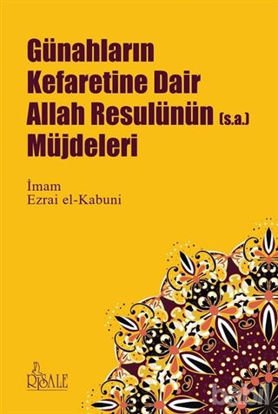 Picture of Günahların Kefaretine Dair Allah Resulünün (s.a.) Müjdeleri
