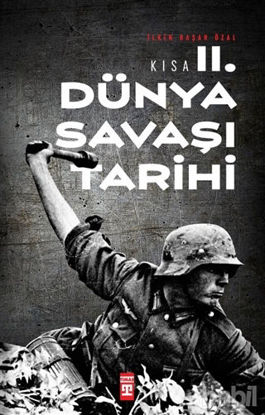 Picture of Kısa İkinci Dünya Savaşı Tarihi