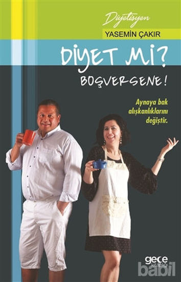 Picture of Diyet Mi? Boşversene!