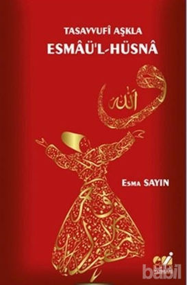 Picture of Tasavvufi Aşkla Esmaü'l-Hüsna