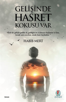 Picture of Gelişinde Hasret Kokusu Var