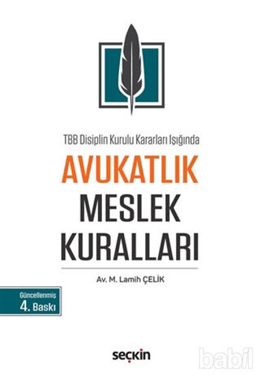 Picture of TBB Disiplin Kurulu Kararları Işığında Avukatlık Meslek Kuralları