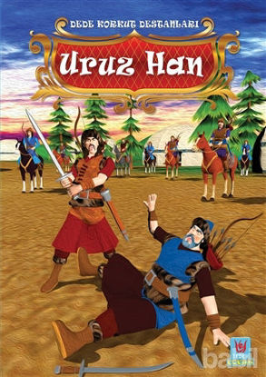 Picture of Uruz Han - Dede Korkut Destanları