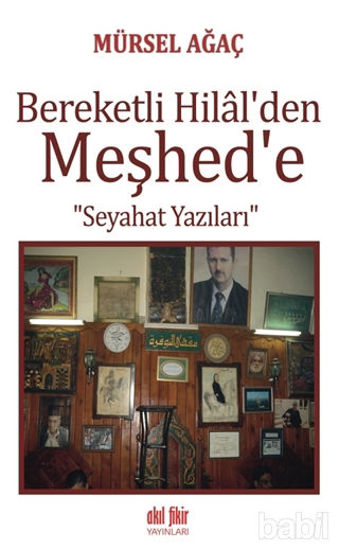 Picture of Bereketli Hilal'den Meşhed'e