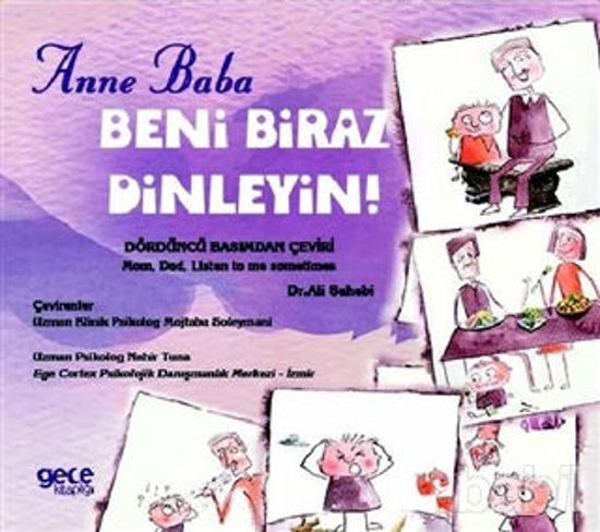Picture of Anne Baba Beni Biraz Dinleyin!