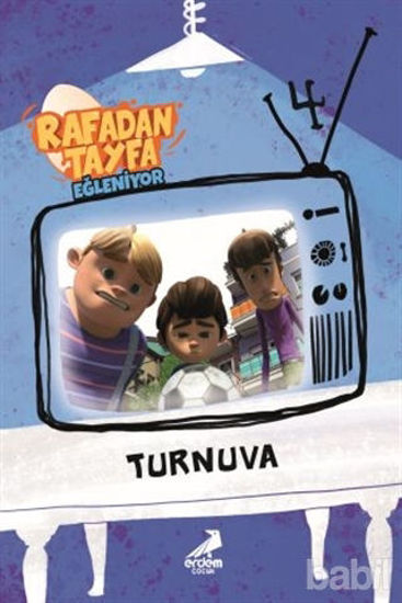 Picture of Turnuva - Rafadan Tayfa Eğleniyor