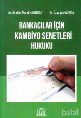 Picture of Bankacılar İçin Kambiyo Senetleri Hukuku