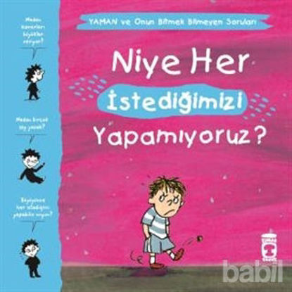 Picture of Niye Her İstediğimizi Yapamıyoruz? - Yaman ve Onun Bitmek Bilmeyen Soruları