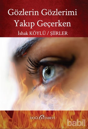 Picture of Gözlerin Gözlerimi Yakıp Geçerken