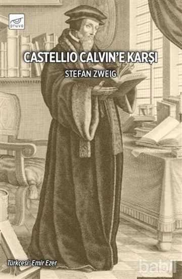 Picture of Castellio Calvin’e Karşı