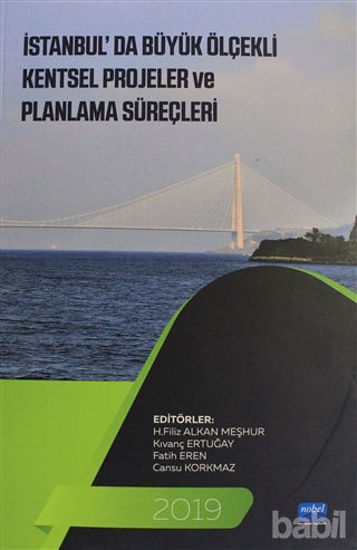 Picture of İstanbul'da Büyük Ölçekli Kentsel Projeler ve Planlama Süreçleri