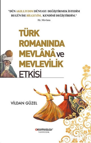 Picture of Türk Romanında Mevlana ve Mevlevilik Etkisi