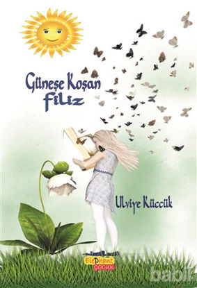 Picture of Güneşe Koşan Filiz