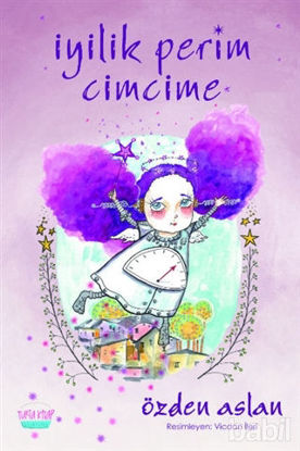 Picture of İyilik Perim Cimcime