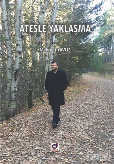 Picture of Ateşle Yaklaşma