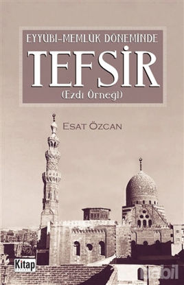 Picture of Eyyübi Memlük Döneminde Tefsir