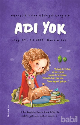 Picture of Adı Yok Gençlik Kitap Edebiyat Dergisi Sayı: 89 - 2019 Mevsim Yaz