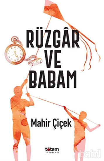 Picture of Rüzgar ve Babam