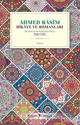 Picture of Ahmed Rasim - Hikaye ve Romanları Cilt 3