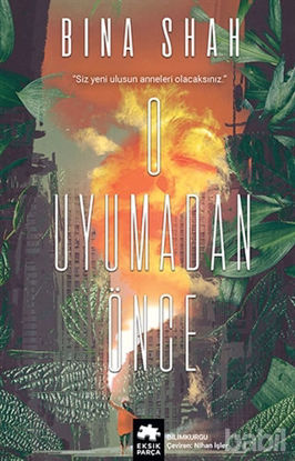 Picture of O Uyumadan Önce
