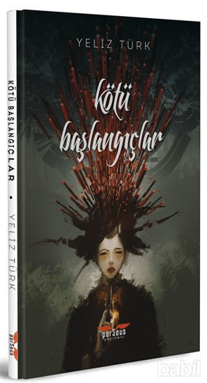Picture of Kötü Başlangıçlar