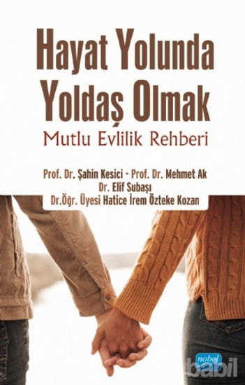 Picture of Hayat Yolunda Yoldaş Olmak