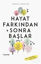 Picture of Hayat Farkından Sonra Başlar