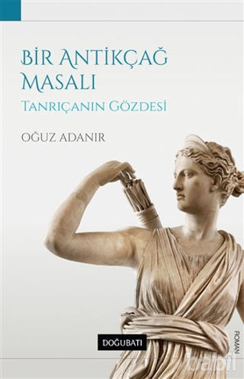 Picture of Bir Antikçağ Masalı