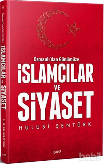 Picture of Osmanlı'dan Günümüze İslamcılar ve Siyaset