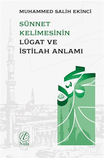 Picture of Sünnet Kelimesinin Lügat ve İstilah Anlamı