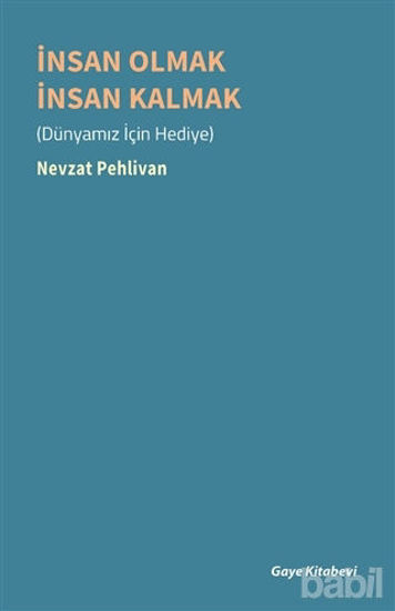 Picture of İnsan Olmak İnsan Kalmak