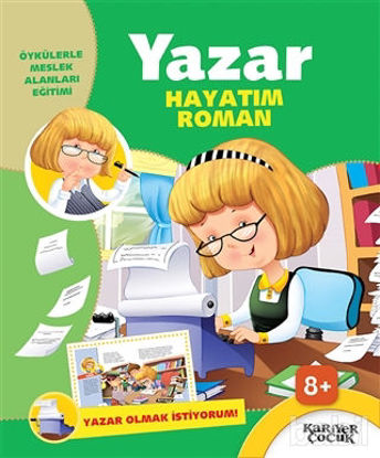 Picture of Yazar Hayatım Roman - Yazar Olmak İstiyorum!
