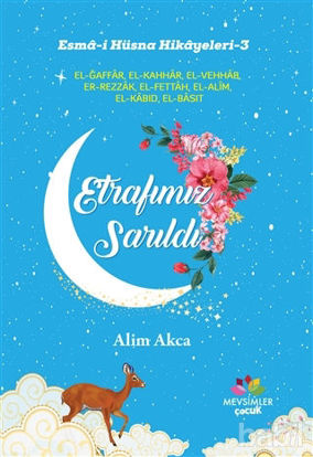 Picture of Etrafımız Sarıldı - Esma-i Hüsna Hikayeleri 3