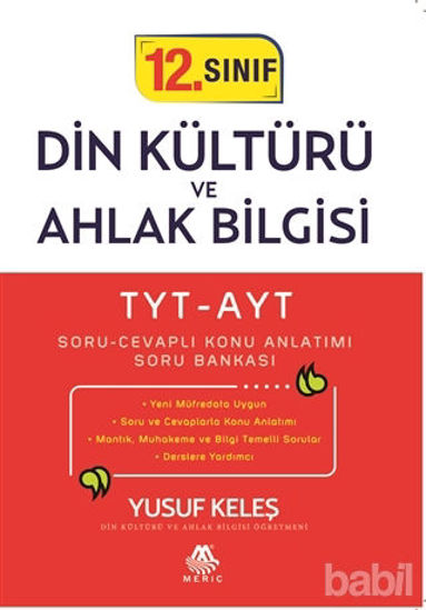 Picture of TYT-AYT 12. Sınıf Din Kültürü ve Ahlak Bilgisi Soru Cevaplı Konu Anlatımı Soru Bankası