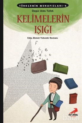 Picture of Türkçenin Muhafızları 4 - Kelimelerin Işığı