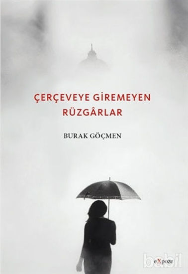 Picture of Çerçeveye Giremeyen Rüzgarlar
