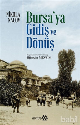 Picture of Bursa'ya Gidiş ve Dönüş