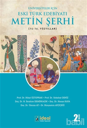 Picture of Üniversiteler İçin Eski Türk Edebiyatı Metin Şerhi 14-16. Yüzyıllar