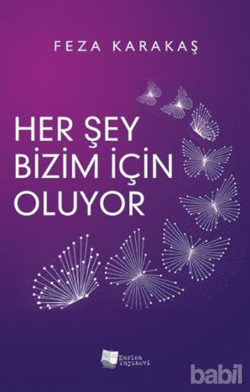 Picture of Her Şey Bizim İçin Oluyor